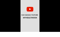 Klik Sahaja Youtube MYHEALTHKKM